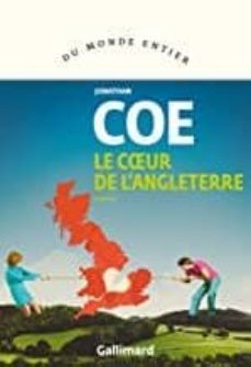 le coeur de l angleterre (prix du livre europeen roman 2019)-jonathan coe-9782072829529