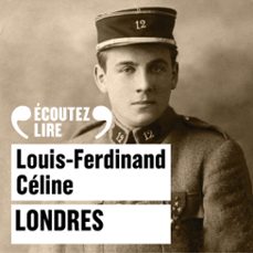 londres-louis ferdinand celine-9782073026729