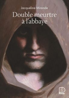 double meurtre a l'abbaye (ebook)-jacqueline mirande-9782080496829