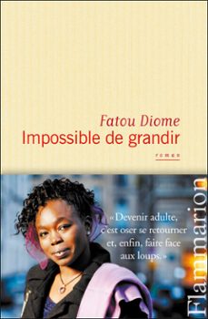 impossible de grandir (ebook)-fatou diome-9782081300729