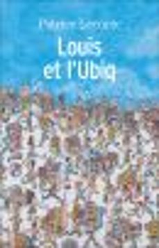 louis et l'ubiq (ebook)-patrice leconte-9782081409729
