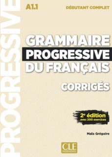 grammaire progressive du français - corriges - niveau debutant complet (2eme)-9782090384529