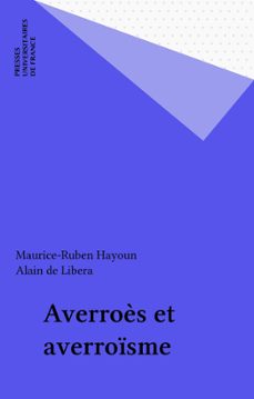 averroès et averroisme (ebook)-maurice ruben hayoun-alain de libera-9782130704829