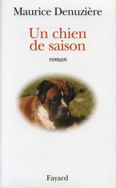 un chien de saison (ebook)-maurice denuziere-9782213642529
