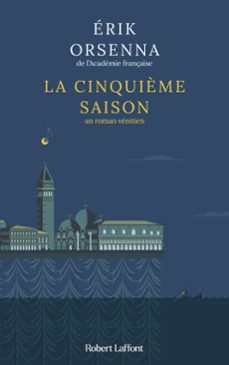 la cinquième saison-erik orsenna-9782221276129