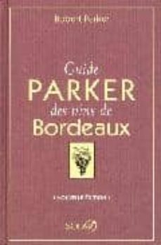 guide parker des vins bourdaux 2006-9782263034329