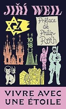 vivre avec une etoile-jiri weil-9782264086129