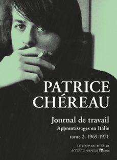 journal de travail tome 2, 1969-1971 (ebook)-patrice chereau-9782330115029