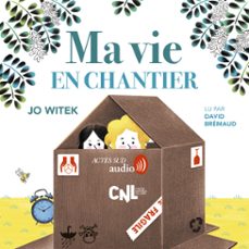 ma vie en chantier (audiolibro)-9782330199029