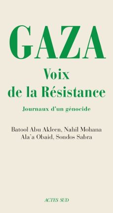 gaza. voix de la resistance (ebook)-9782330218829
