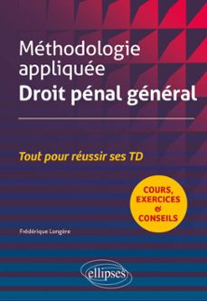 methodologie appliquee droit penal general (ebook)-9782340110229