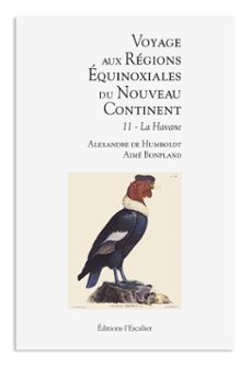 -alexandre de humboldt-aimé bonpland-9782355833229