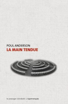 la main tendue-poul anderson-9782369351429