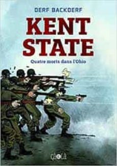 kent state : quatre morts dans l ohio-derf backderf-9782369902829