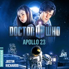 doctor who : apollo 23 (édition française)-justin richards-9782374340029