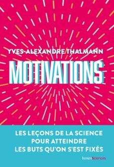 motivations (ebook)-yves alexandre thalmann-9782379316029
