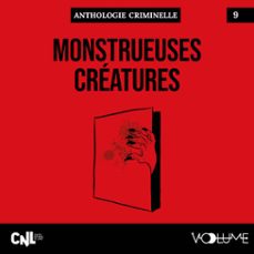 monstrueuses creatures (audiolibro)-william chambers morrow-mary shelley-marc donat-9782384496129