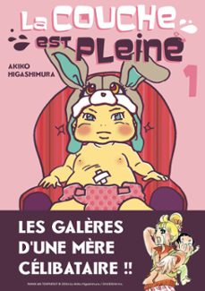 la couche est pleine - tome 1 (ebook)-akiko higashimura-9782385319229