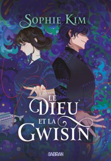 le fil du destin - livre 02 le dieu et la gwisin (e-book) (ebook)-sophie kim-9782385601829
