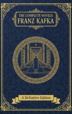 the complete novels  franz kafka (ebook)-franz kafka-9782387175229