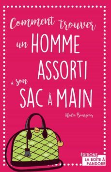 comment trouver un homme assorti a son sac a main (ebook)-9782390092629