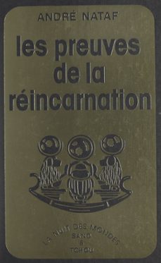 les preuves de la reincarnation (ebook)-andre nataf-9782402306829