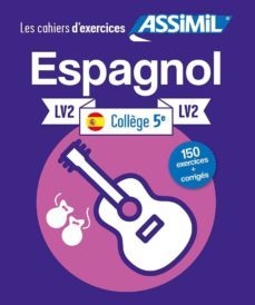espagnol lv2 college 5. diseñadas para apoyar a los estudiantes e n su aprendizaje de español-9782700507829
