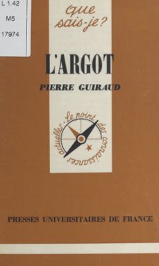l'argot (ebook)-pierre guiraud-9782705908829