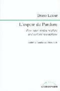 l espoir de pandore: pour une version realiste de l activite scie ntifique-9782707129529