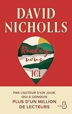 rendez-vous ici-david nicholls-9782714404329