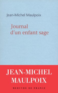 journal d'un enfant sage (ebook)-jean michel maulpoix-9782715231429