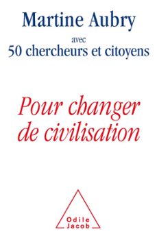 -martine aubry- 50 chercheurs et citoyens-9782738195029