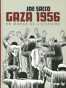gaza 1956: en marge de l'histoire-joe sacco-9782754802529