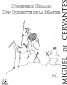 l ingenieux hidalgo don quichotte de la manche . volume 1-9782757891629