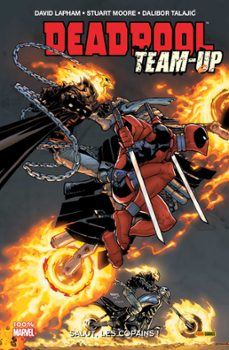 deadpool team up t01 (ebook)-david lapham-stuart moore-9782809461329