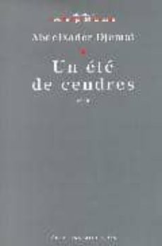 un ete de cendres-abdelkader djemai-9782841860029