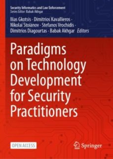 paradigms on technology development for security practitioners-babak akhgar-9783031620829