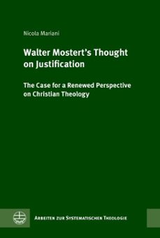 walter mostert's thought on justification (ebook)-nicola mariani-9783374080229