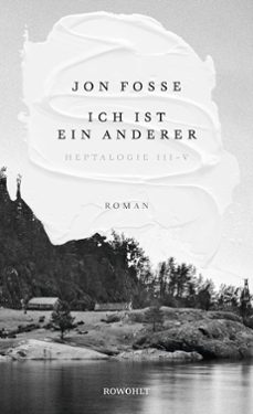 ich ist ein anderer: heptalogie iii - v-9783498021429