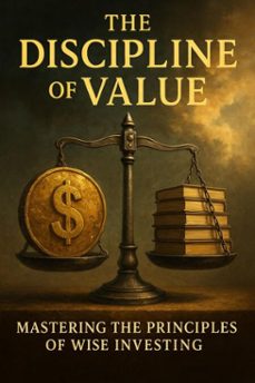 the discipline of value mastering the principles of wise investing (ebook)-jonathan hayes-9783565112029