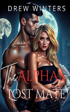 the alpha's lost mate (ebook)-drew winters-9783691490329