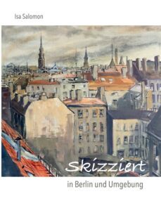 skizziert in berlin und umgebung (ebook)-9783757897529