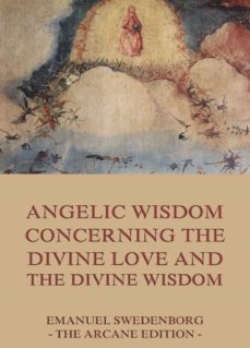 angelic wisdom concerning the divine love and the divine wisdom (ebook)-emanuel swedenborg-9783849640729