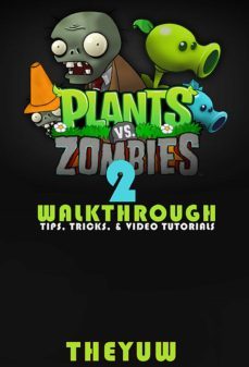 plants vs. zombies 2 (ebook)-josh abbott-9783958495029