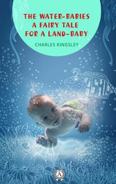 the water-babies a fairy tale for a land-baby (ebook)-charles kingsley-9783965084629