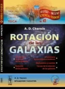 rotacion de las galaxias nº 41-a. d. chernin-9785396006829
