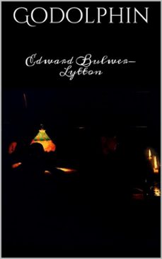 godolphin (ebook)-edward bulwer lytton-9786050448429