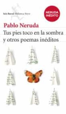 tus pies toco en la sombra y otros poemas-9786070725029