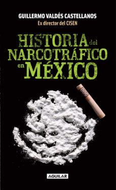historia del narcotráfico en méxico (ebook)-guillermo valdes castellanos-9786071127129