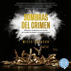 sombras del crimen (audiolibro)-miles johnson-9786073921329